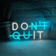 تابلو نئون طرح Don't quit کد TP308