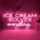 تابلو نئون طرح Ice cream solves everything کد TP411