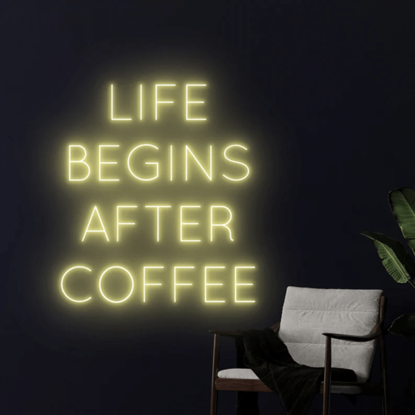 تابلو نئون طرح Life begins after coffee کد TP404